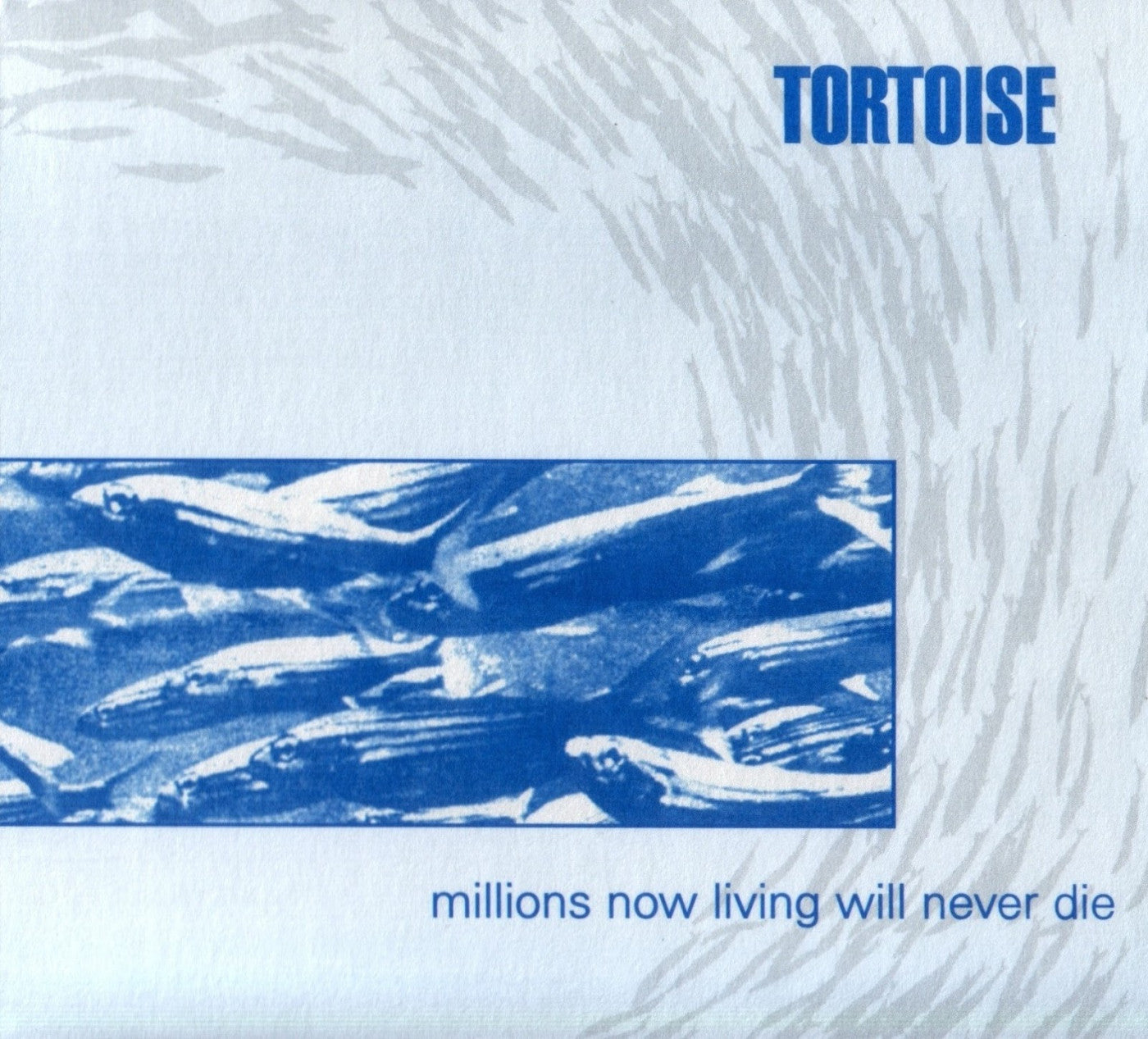 Tortoise "Millions Now Living Will Never Die" ∙ Vinyl ∙ LP