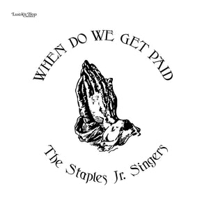 Staples Jr. Singers "When Do We Get Paid" ∙ Vinyl ∙ LP