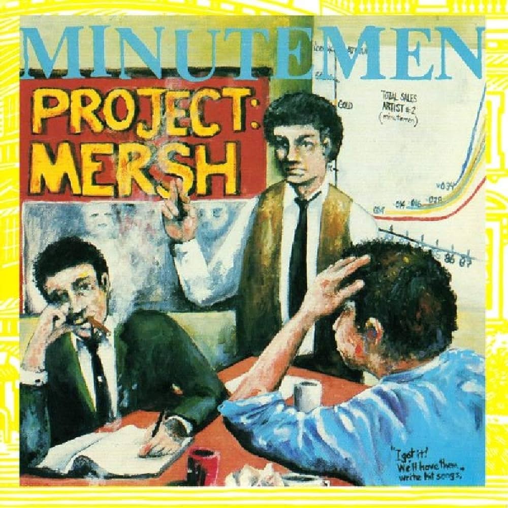 Minutemen "Project: Mersh" ∙ Vinyl ∙ 12-inch EP