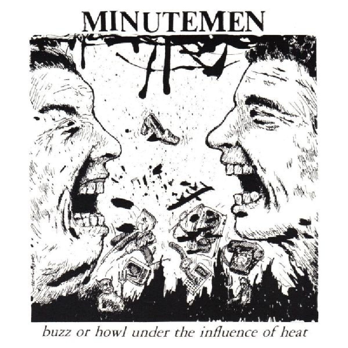 Minutemen "Buzz or Howl Under the Influence of Heat" ∙ Vinyl ∙ 12-inch EP