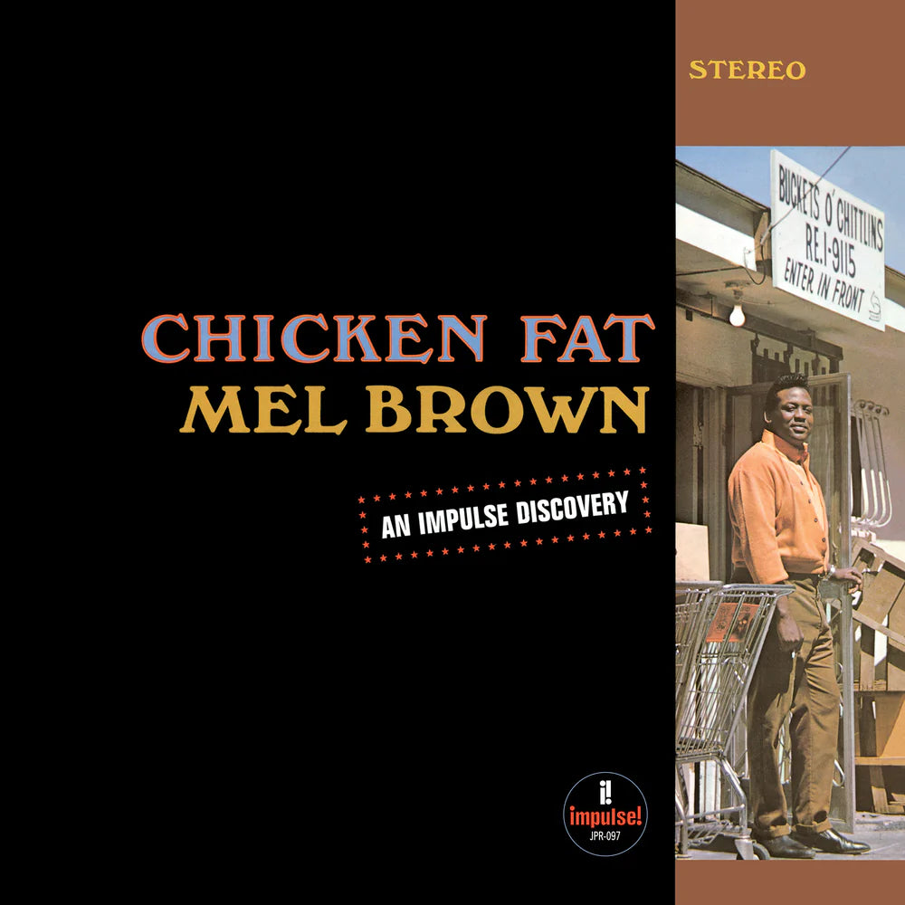 Mel Brown "Chicken Fat " ∙ Vinyl ∙ LP