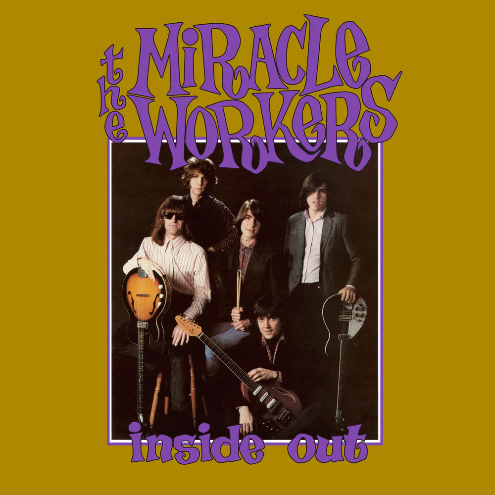 The Miracle Workers "Inside Out" ∙ Vinyl ∙ LP