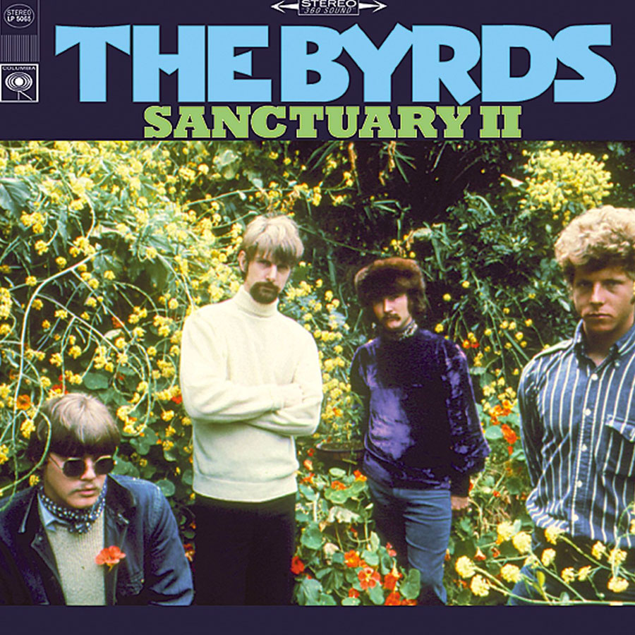 The Byrds "Sanctuary II" ∙ Vinyl ∙ LP
