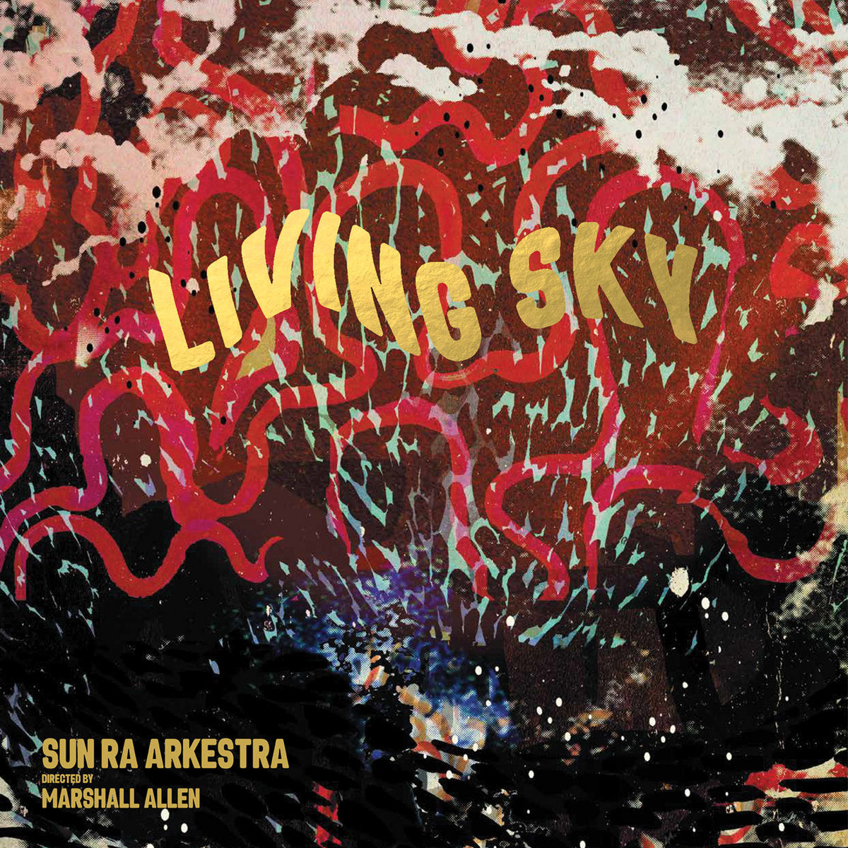 Sun Ra Arkestra "Living Sky" ∙ Vinyl ∙ 2xLP