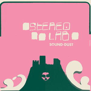Stereolab "Sound-Dust" ∙ Vinyl ∙ 2xLP