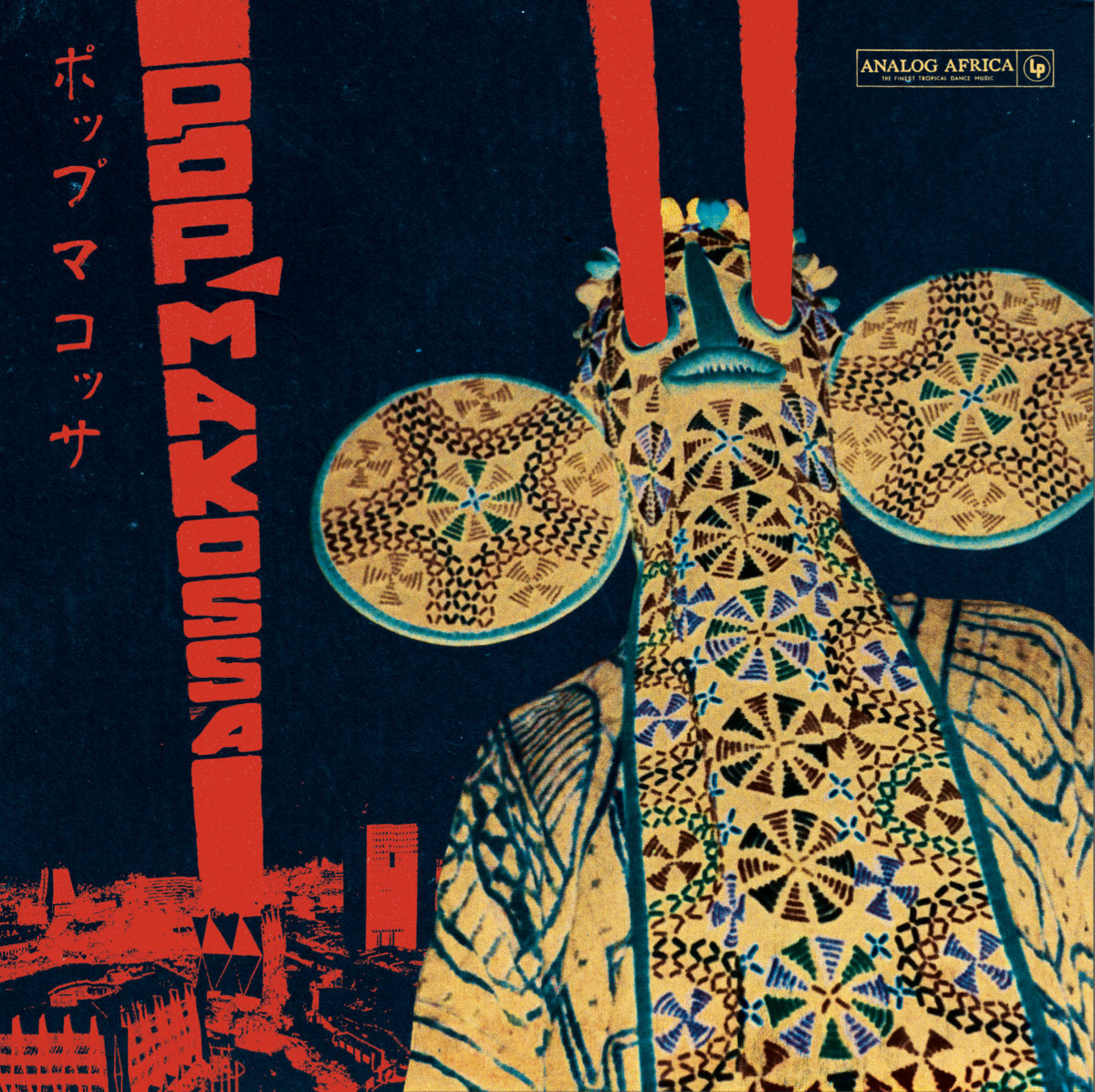 Various Artists "Pop Makossa - The Invasive Dance Beat of Cameroon 1976-1984" ∙ Vinyl ∙ 2xLP
