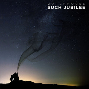 Watchhouse "Such Jubilee" ∙ Vinyl ∙ LP