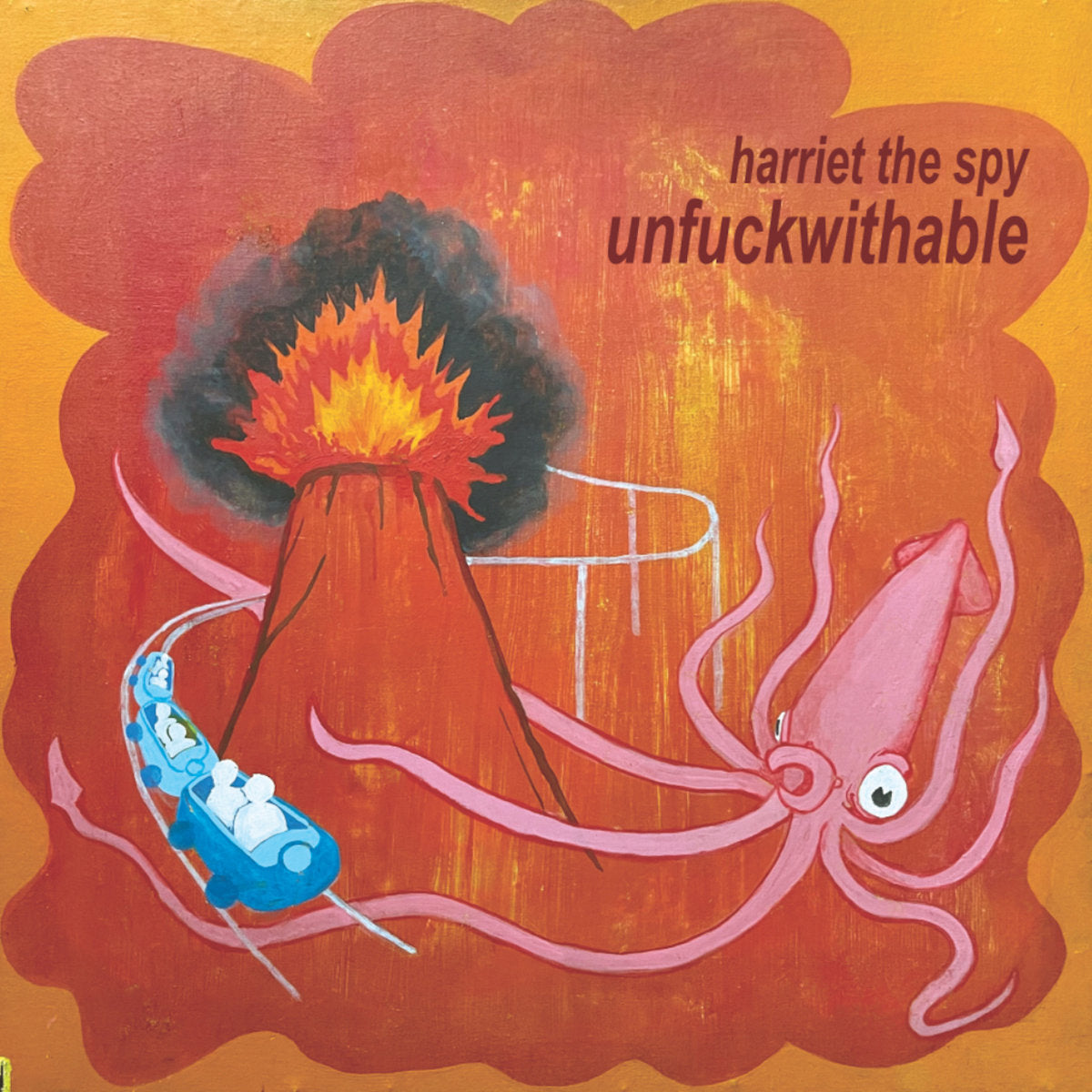 Harriet The Spy "Unfuckwithable" ∙ Opaque Orange Vinyl ∙ LP