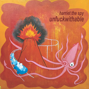 Harriet The Spy "Unfuckwithable" ∙ Opaque Orange Vinyl ∙ LP