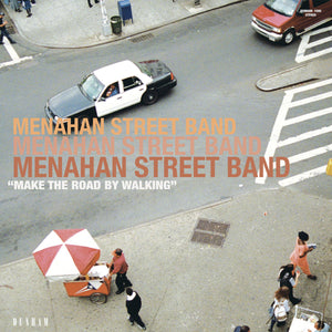Menahan Street Band "Make the Road by Walking" ∙ Vinyl ∙ LP