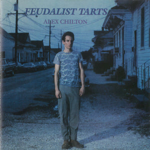 Alex Chilton "Feudalist Tarts" ∙ Vinyl ∙ LP