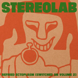 Stereolab "Refried Ectoplasm [Switched On Volume 2]" ∙ Vinyl ∙ 2xLP