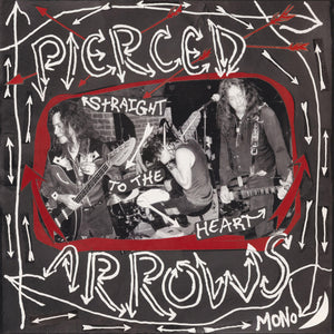 Pierced Arrows "Straight to The Heart" ∙ Vinyl ∙ LP