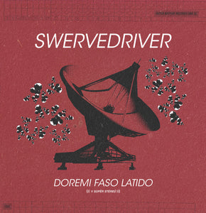 Swervedriver "Doremi Faso Latido" ∙ Vinyl ∙ LP