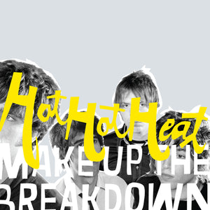 Hot Hot Heat "Make Up the Breakdown" ∙ Vinyl ∙ LP