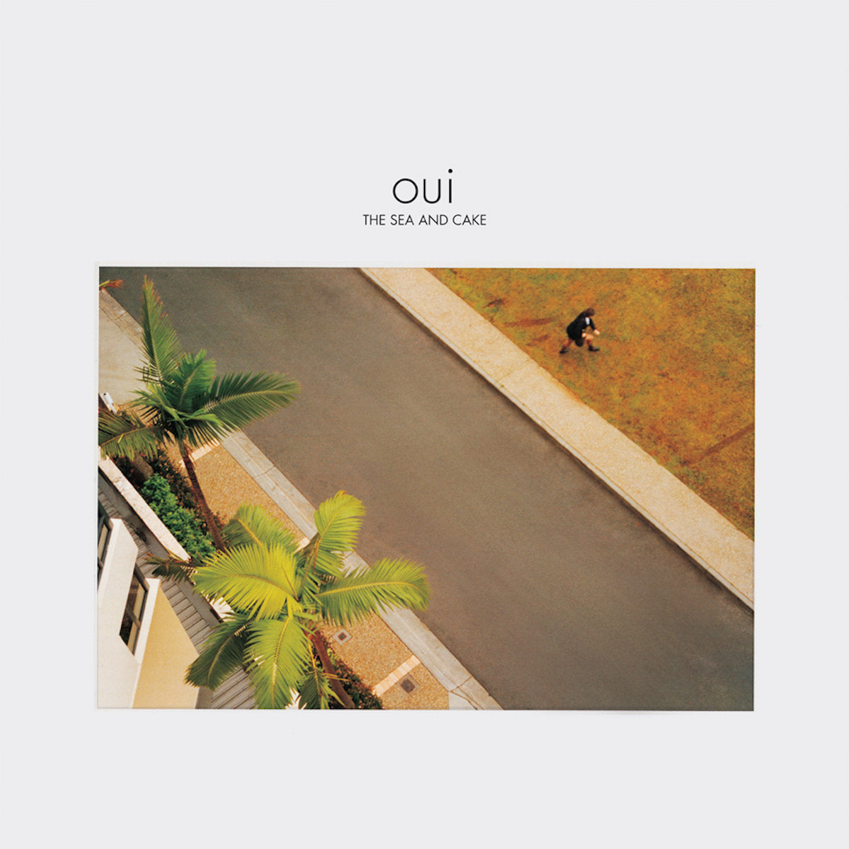 Sea And Cake, The "Oui" ∙ Vinyl ∙ LP