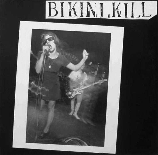 Bikini Kill  "Bikini Kill" ∙ Vinyl ∙ 12" EP