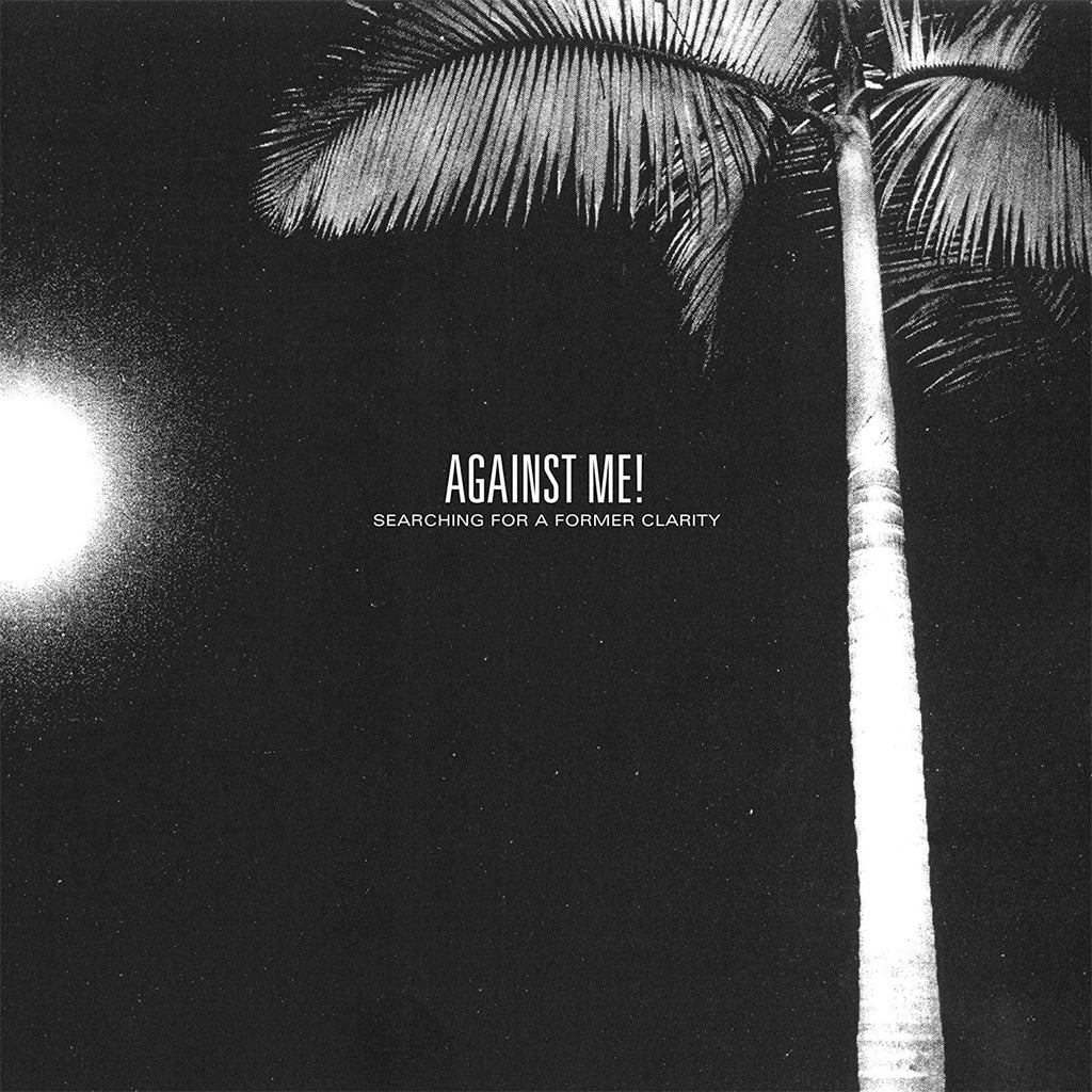 Against Me "Searching For A Former Clarity" 2xLP on vinyl!  