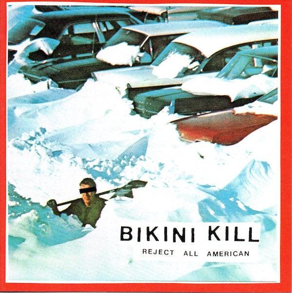 Bikini Kill  "Reject All American" LP on vinyl!  