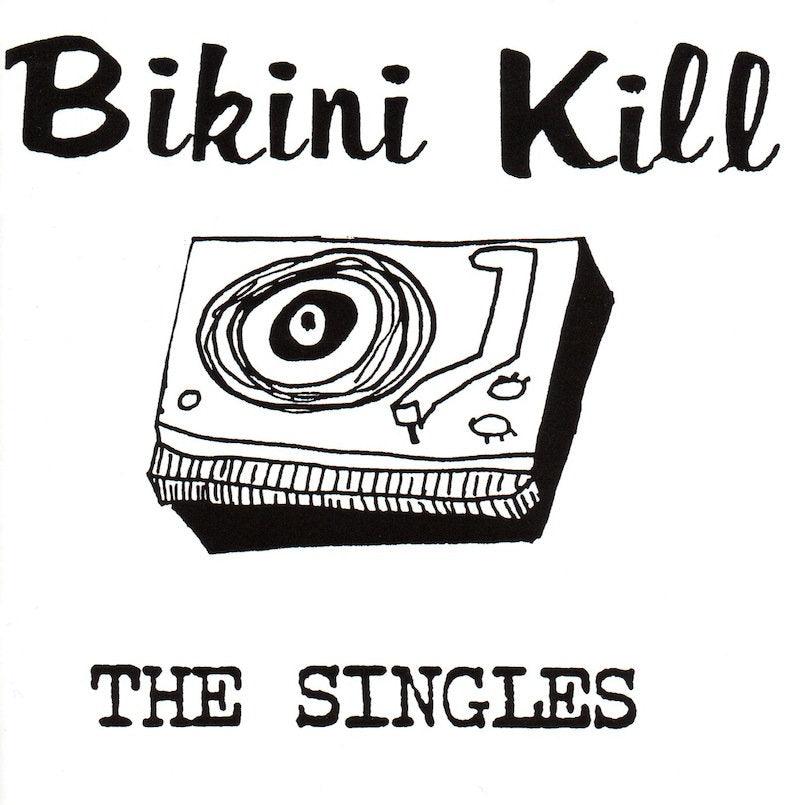 Bikini Kill  "The Singles" LP on vinyl!  