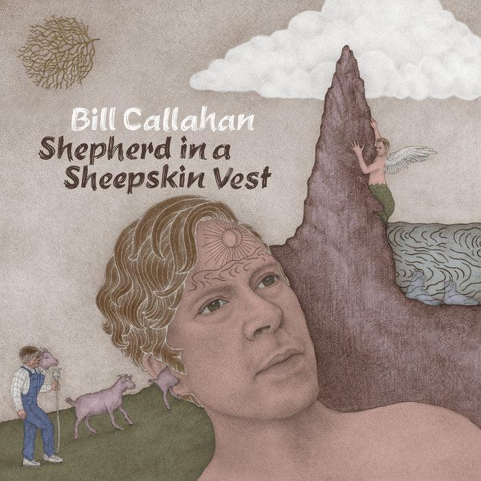 Bill Callahan "Shepherd In A Sheepskin Vest" 2xLP on vinyl!  