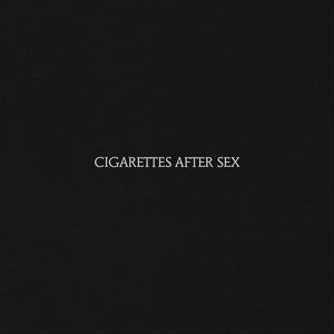 Cigarettes After Sex "Cigarettes After Sex" LP on vinyl! 