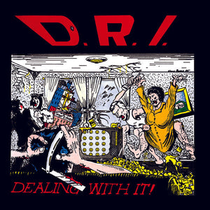 D.R.I. "Dealing With It!" LP on vinyl!  