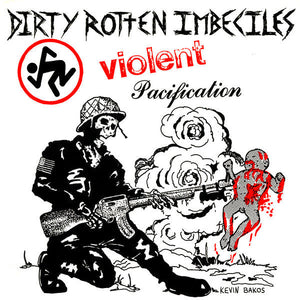 D.R.I. "Violent Pacification" 7" on vinyl!  