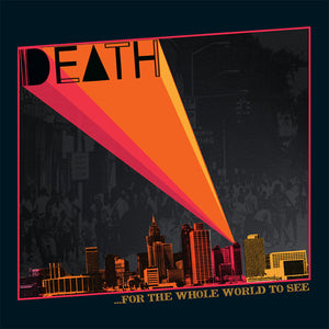 Death  "For The Whole World To See" LP on vinyl!  