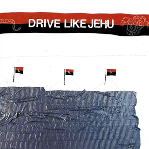 Drive Like Jehu "Drive Like Jehu" ∙ Vinyl ∙ LP