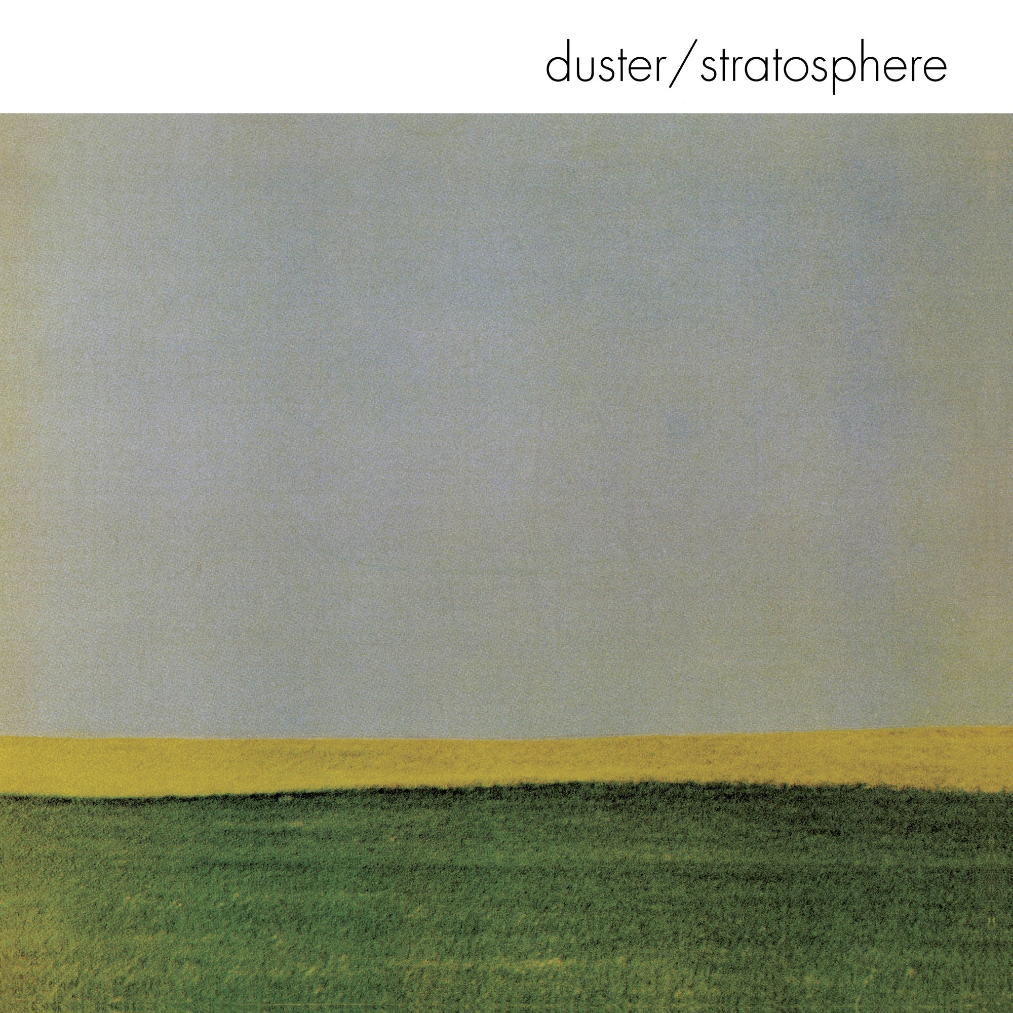 Duster "Stratosphere" LP on color vinyl! 