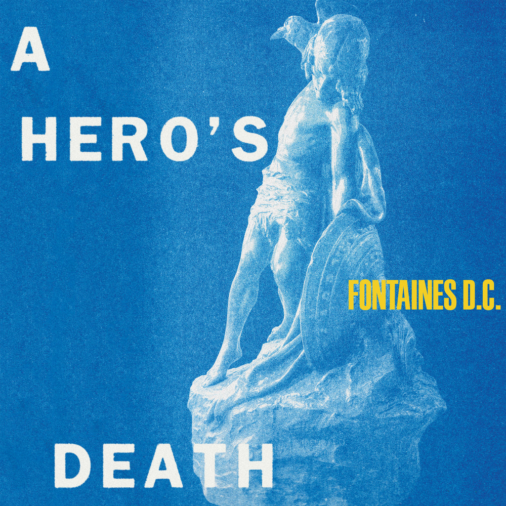 Fontaines D.C. "A Hero's Death" 12" EP on vinyl!  