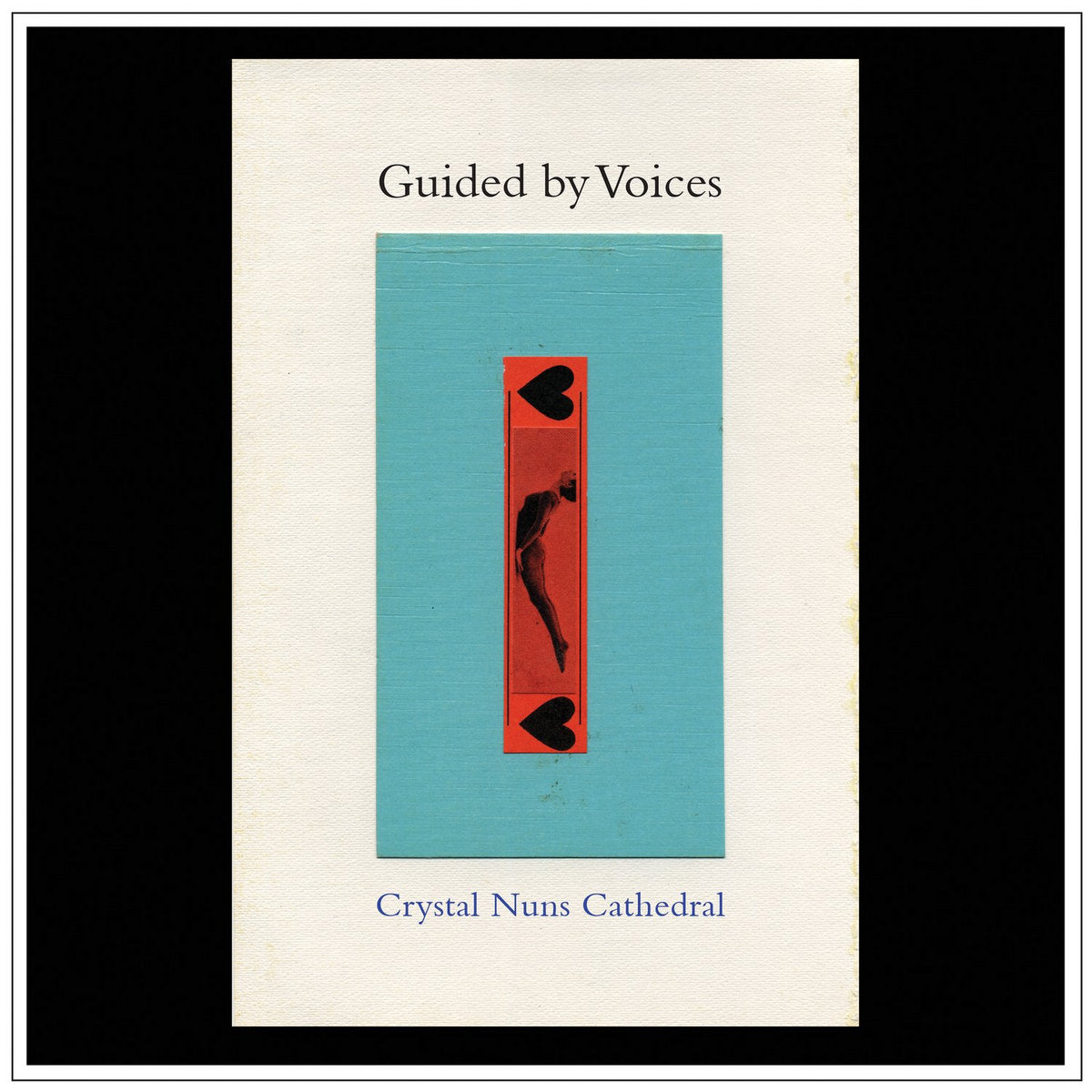 Guided by Voices "Crystal Nuns Cathedral" LP on vinyl! 