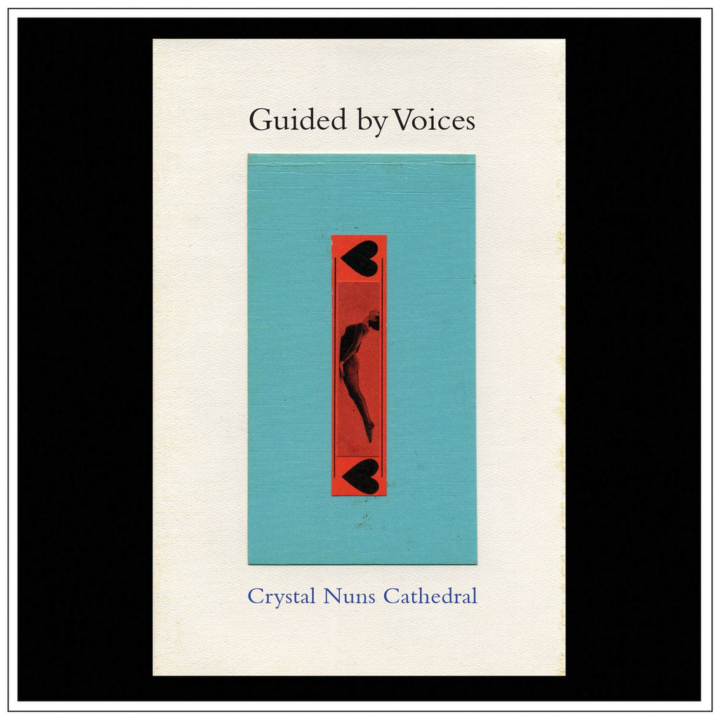 Guided by Voices "Crystal Nuns Cathedral" LP on vinyl! 