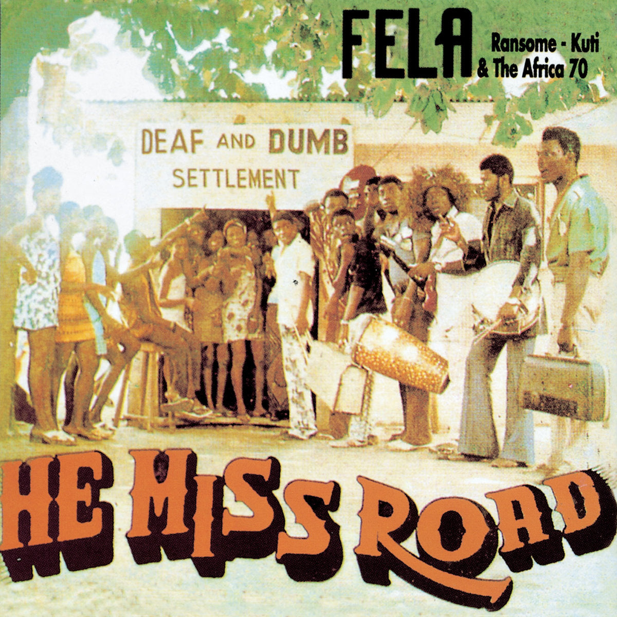 Kuti, Fela "He Miss Road" LP on vinyl! 