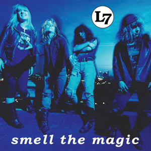 L7 "Smell The Magic (Reissue)" LP on vinyl!  