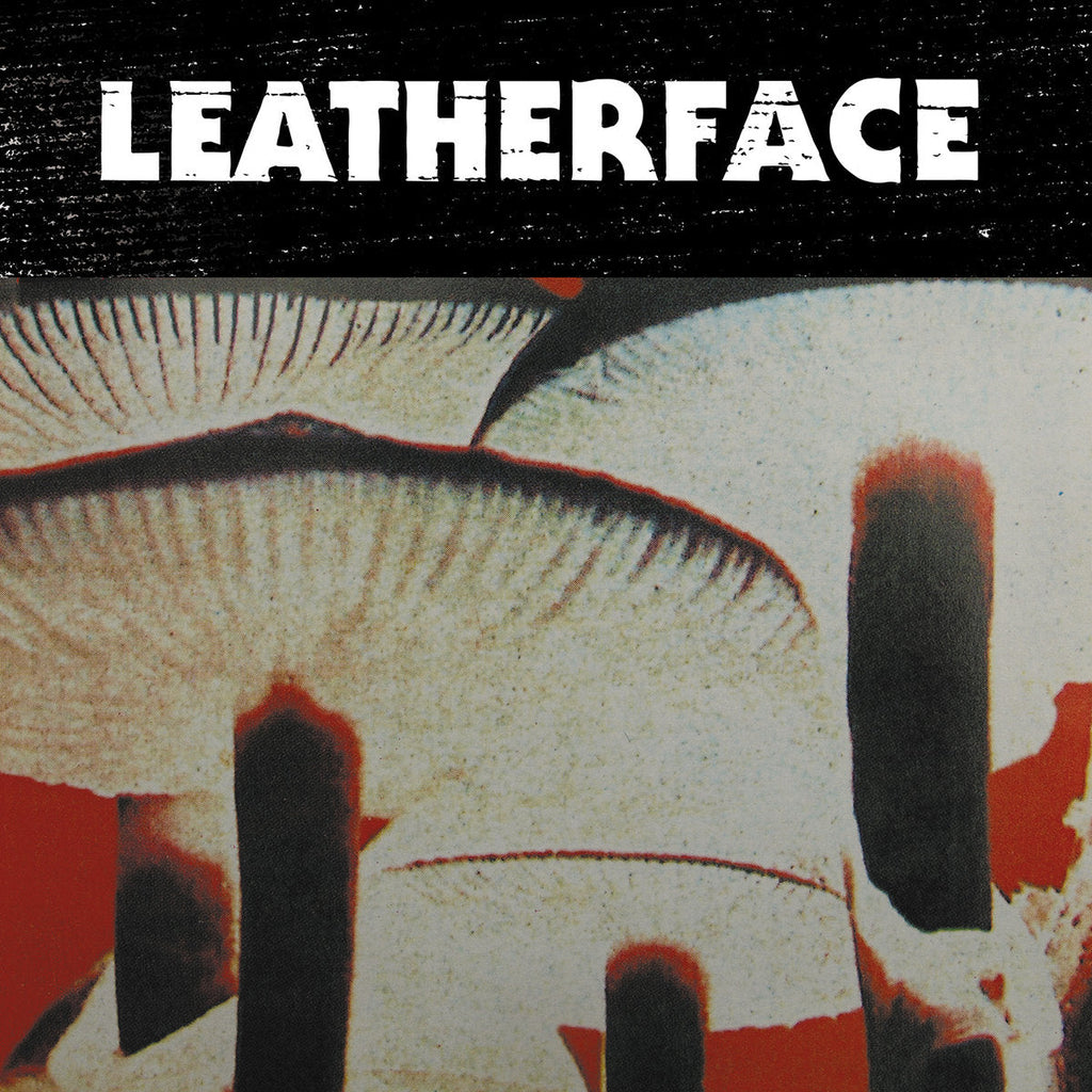 Leatherface "Mush" LP on vinyl! 