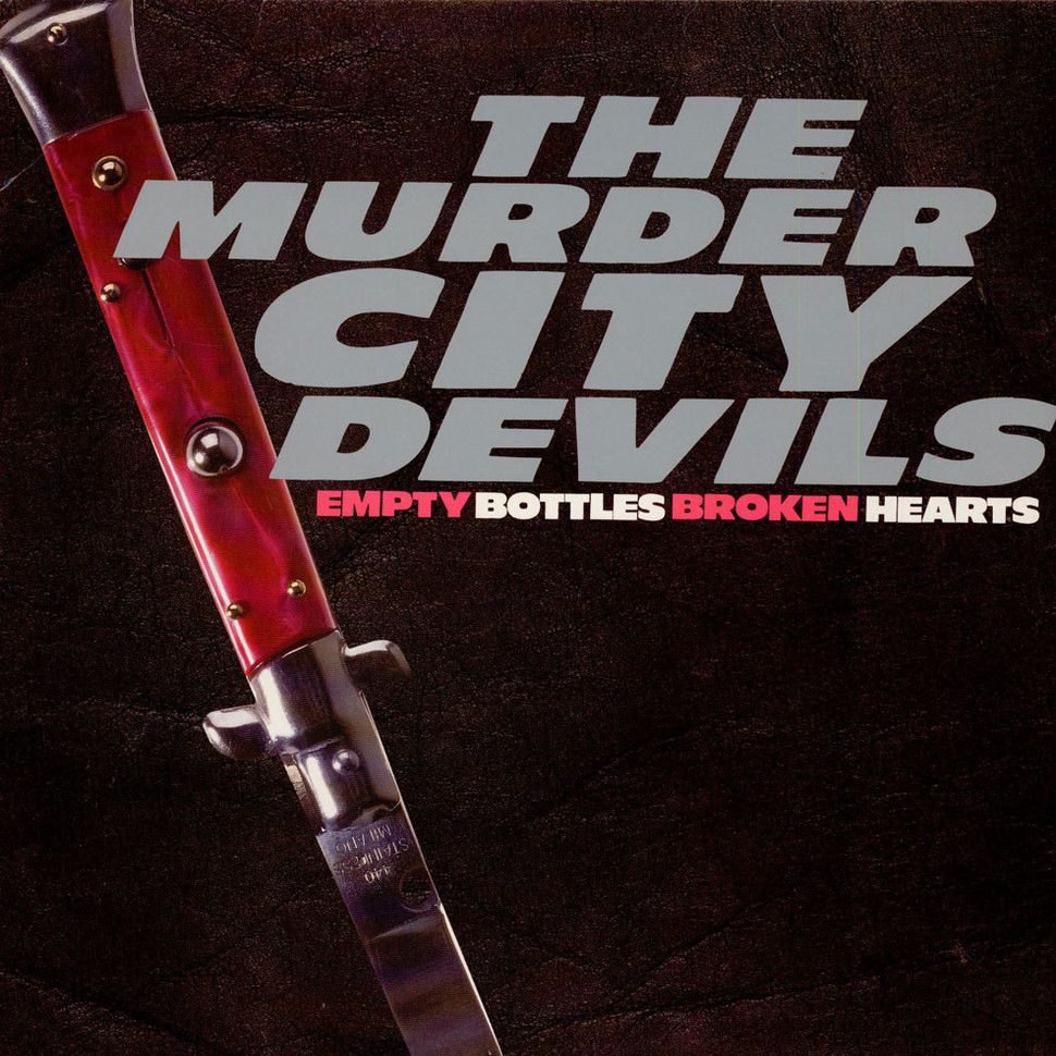 Murder City Devils "Empty Bottles, Broken Hearts" LP on vinyl!  