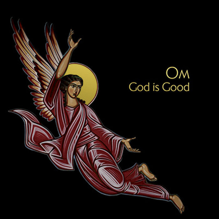 Om "God Is Good" LP on vinyl!  