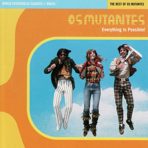 Os Mutantes "Everything is Possible: World Psychedelic Classics 1" LP on vinyl!  