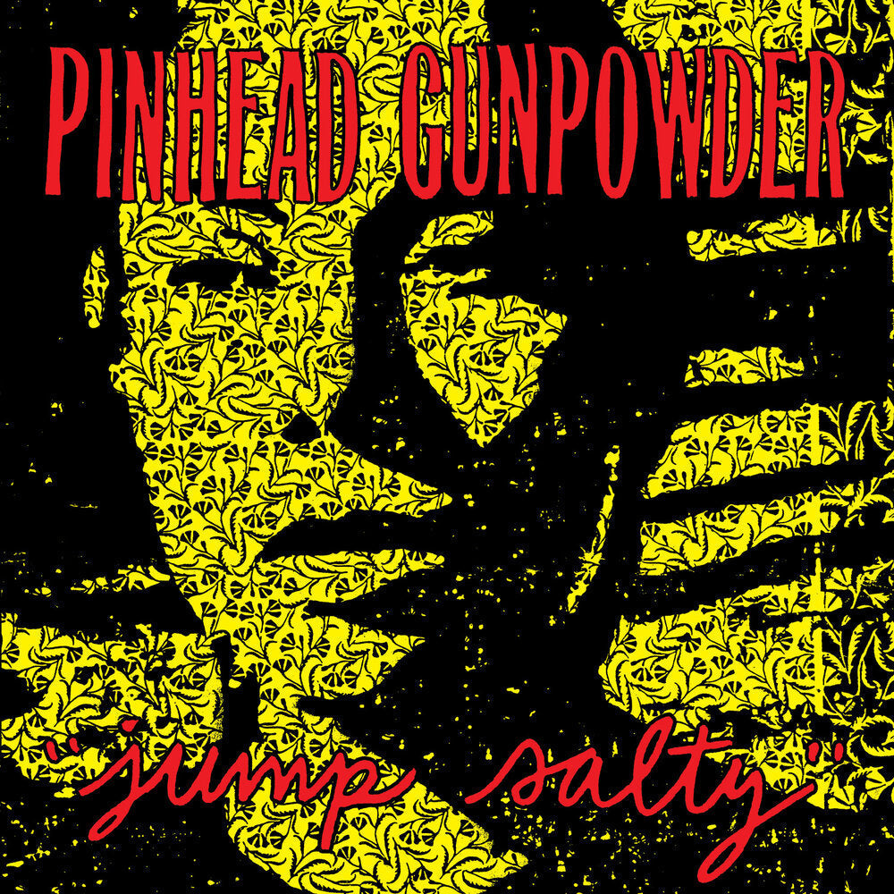 Pinhead Gunpowder "Jump Salty" LP on vinyl!  