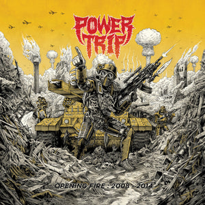Power Trip "Opening Fire: 2008-2014" LP on vinyl!  