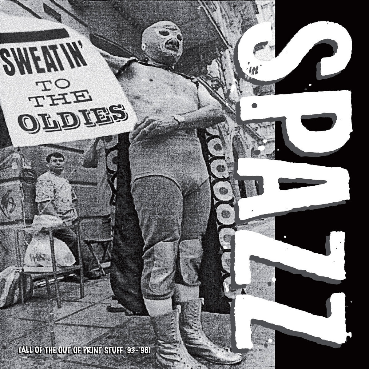 Spazz "Sweatin' To The Oldies" 2xLP on vinyl!  