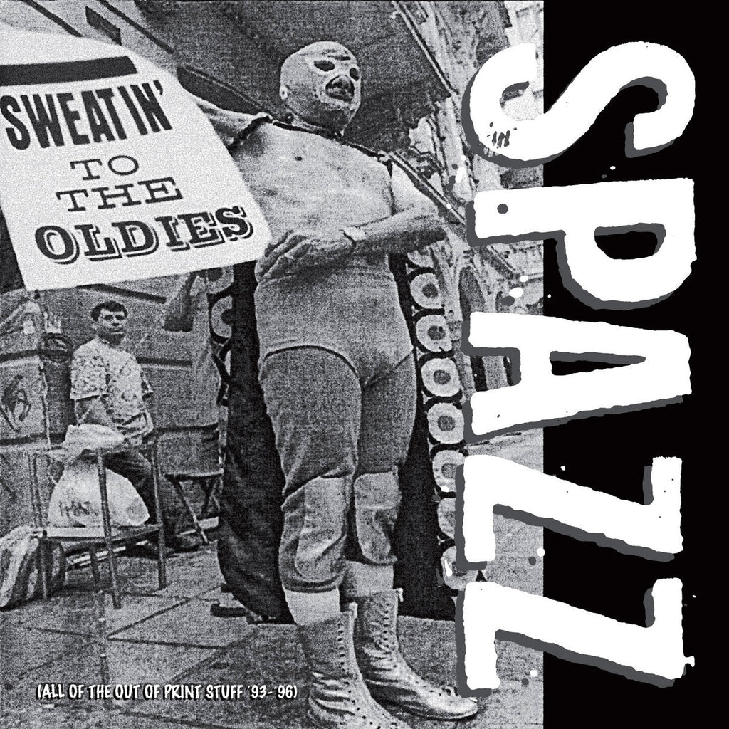 Spazz "Sweatin' To The Oldies" 2xLP on vinyl!  