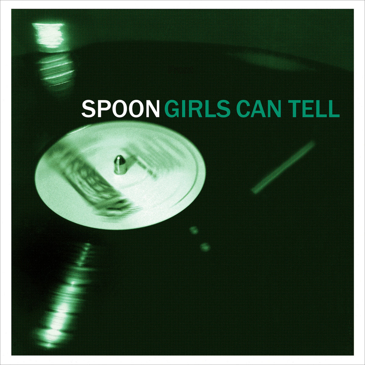 Spoon "Girls Can Tell" LP on vinyl! 