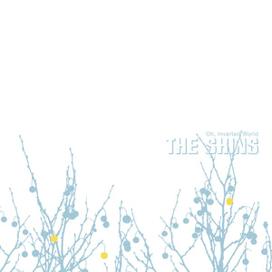 The Shins "Oh Inverted World (20th Anniversary Remaster)" LP on vinyl! 