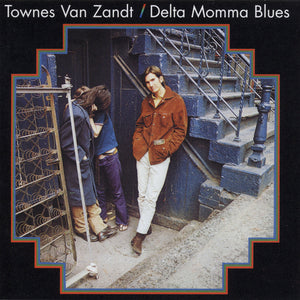 Townes Van Zandt "Delta Momma Blues" LP on vinyl!  