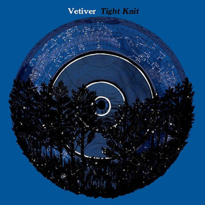 Vetiver "Tight Knit" LP on vinyl!  