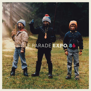 Wolf Parade "Expo 86" LP on vinyl!  